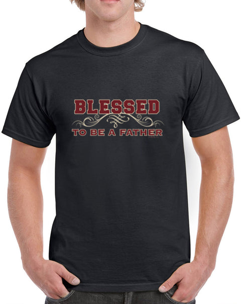 Blessed To Be A Father Heavy Cotton Classic Fit Round Neck Short Sleeve T-Shirts – S ~ 3XL