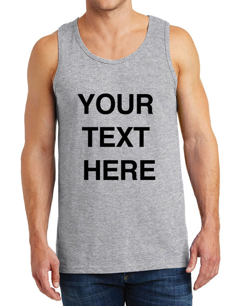 Create Your Own Text – Men Heavy Cotton Classic Fit Round Neck Tank Top – XS~3XL